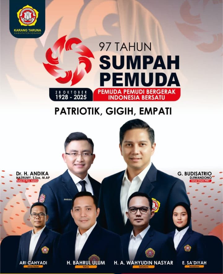 Poster peringatan 97 Tahun Sumpah Pemuda Karang Taruna Kabupaten Serang dengan foto para pengurus dan tokoh muda, serta slogan “Patriotik, Gigih, Empati”.