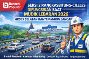 Ilustrasi pengoperasian fungsional Seksi 2 Rangkasbitung–Cileles pada Jalan Tol Serang–Panimbang selama arus mudik dan balik Lebaran 2026. Ruas ini dibuka untuk mendukung kelancaran akses menuju wilayah selatan Banten.