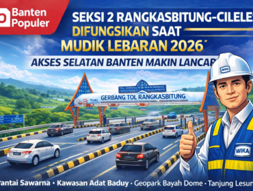 Ilustrasi pengoperasian fungsional Seksi 2 Rangkasbitung–Cileles pada Jalan Tol Serang–Panimbang selama arus mudik dan balik Lebaran 2026. Ruas ini dibuka untuk mendukung kelancaran akses menuju wilayah selatan Banten.