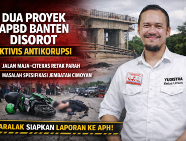 Ketua Umum Barisan Rakyat Lawan Korupsi Nusantara, Yudistira, menyampaikan sikap tegas terkait dugaan persoalan pada proyek Jalan Maja–Citeras dan pembangunan Jembatan Cimoyan di Banten. Dok. Bantenpopuler.com