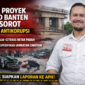 Dua Proyek APBD Banten Disorot Aktivis Antikorupsi
