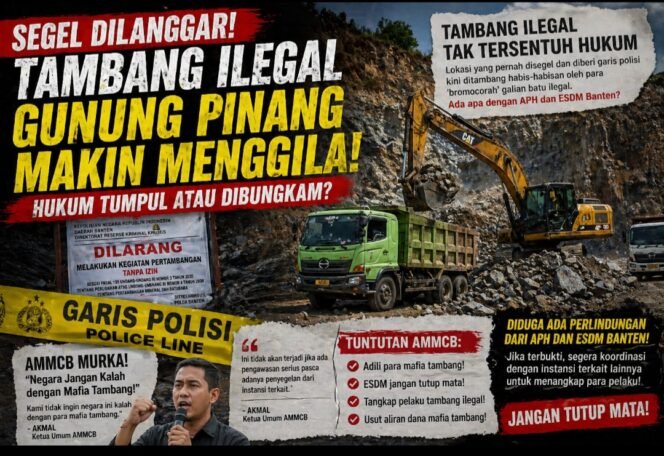 
					Tambang Ilegal Mengamuk di Gunung Pinang, AMMCB Murka: Ada ‘Main Mata’?