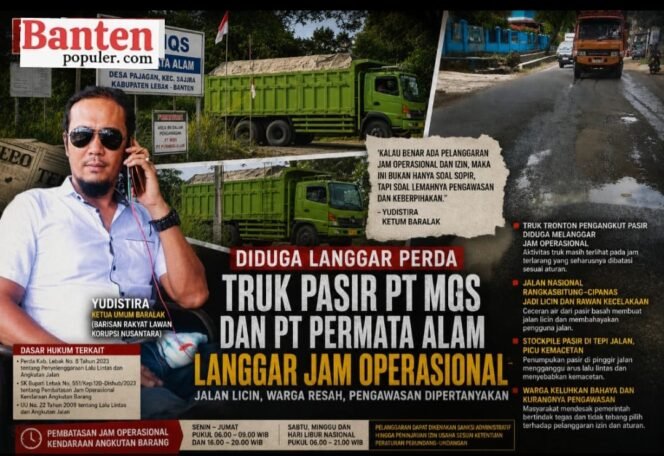 
					Truk Pasir Diduga Langgar Jam Operasional, Aktivitas PT MQS dan PT Permata Alam Dikeluhkan Warga Sajira