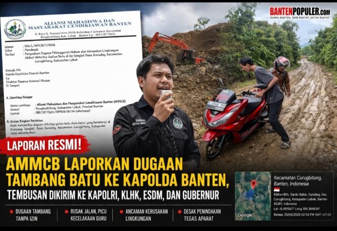
					AMMCB Resmi Laporkan Dugaan Tambang Batu Ilegal ke Kapolda Banten