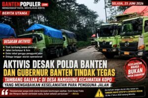 Aktivis Desak Polda Banten dan Gubernur Banten Bertindak Tegas, Tambang Galian C di Kopo Dinilai Abaikan Keselamatan Pengguna Jalan