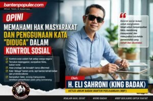 Memahami Hak Masyarakat dan Penggunaan Kata “Diduga” dalam Kontrol Sosial