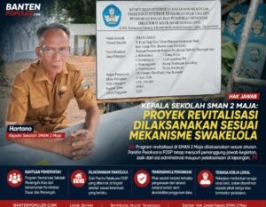 Hak Jawab Kepala SMAN 2 Maja: Proyek Revitalisasi Dilaksanakan Sesuai Mekanisme Swakelola