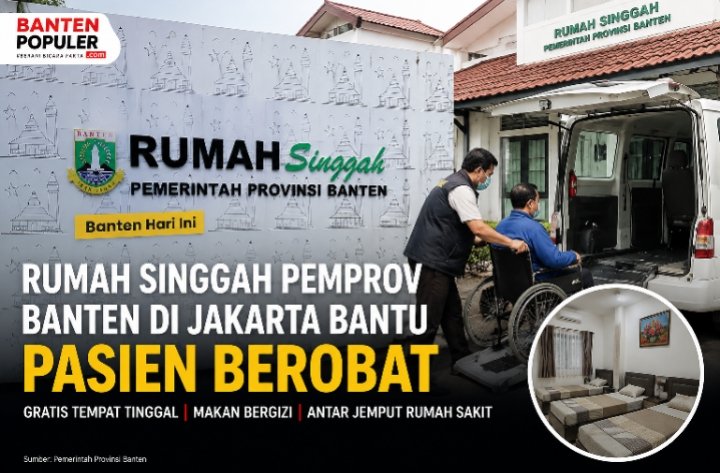Rumah Singgah Pemprov Banten di Jakarta Ringankan Beban Pasien, Gratis Tempat Tinggal hingga Antar Jemput Rumah Sakit
