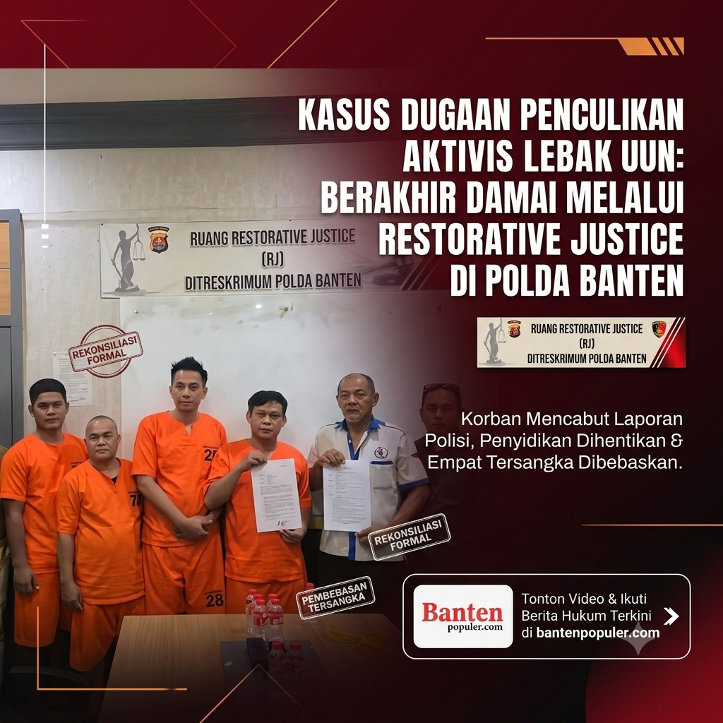 Kasus Dugaan Penculikan Aktivis Uun Berakhir Damai melalui Restorative Justice di Polda Banten