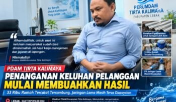 Penanganan Keluhan Pelanggan PDAM Tirta Kalimaya Mulai Membuahkan Hasil, 33 Ribu Rumah Tercatat Tersambung