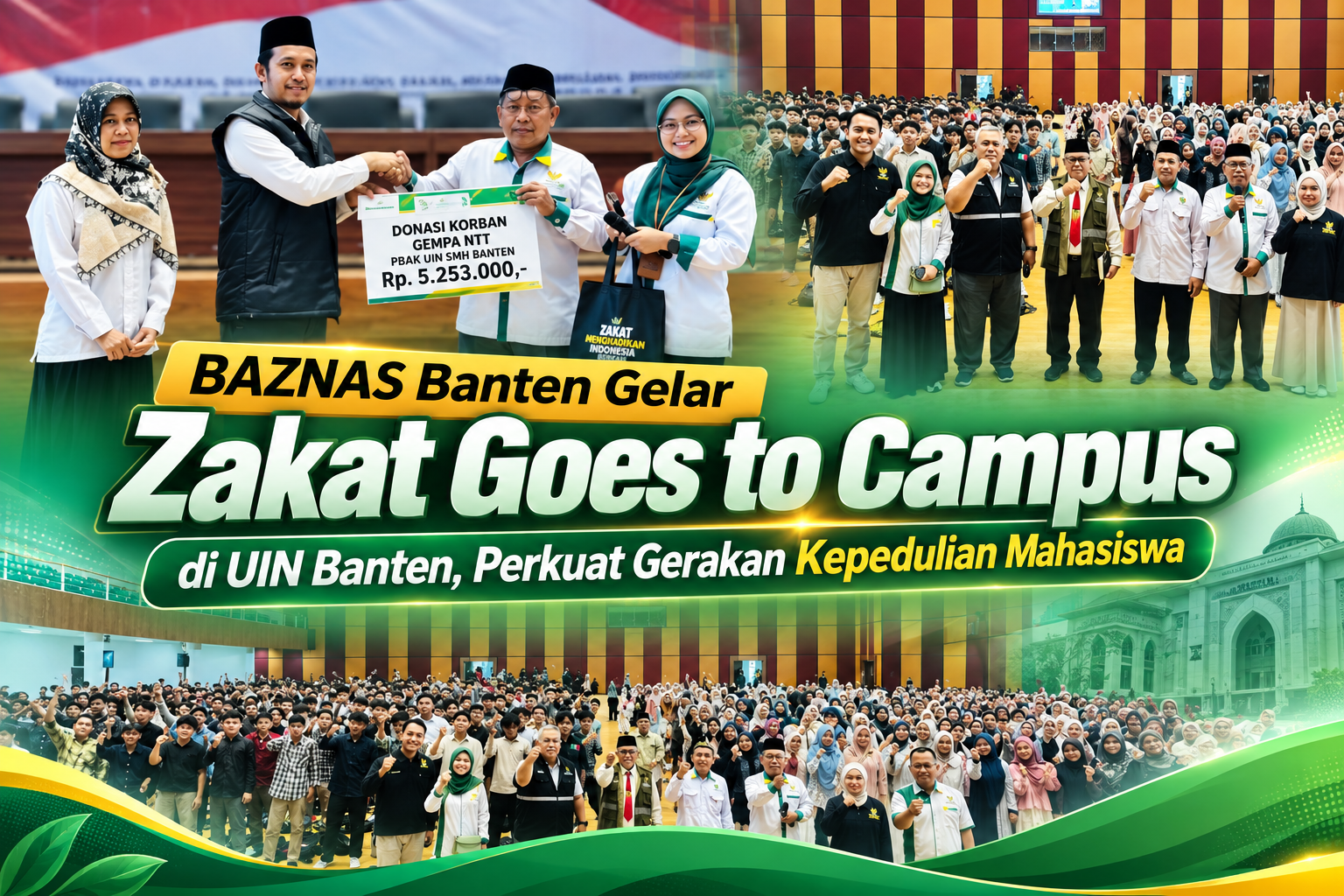 BAZNAS Banten Gelar Zakat Goes to Campus di UIN Banten, Perkuat Gerakan Kepedulian Mahasiswa